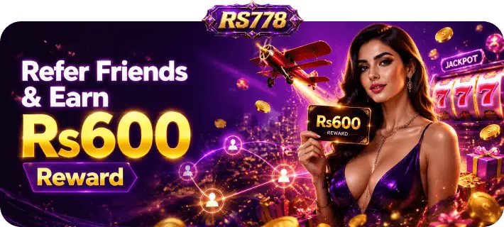 RS778 Game referral program banner showing Rs600 reward for inviting friends with slot jackpot and Aviator game visuals in Pakistan