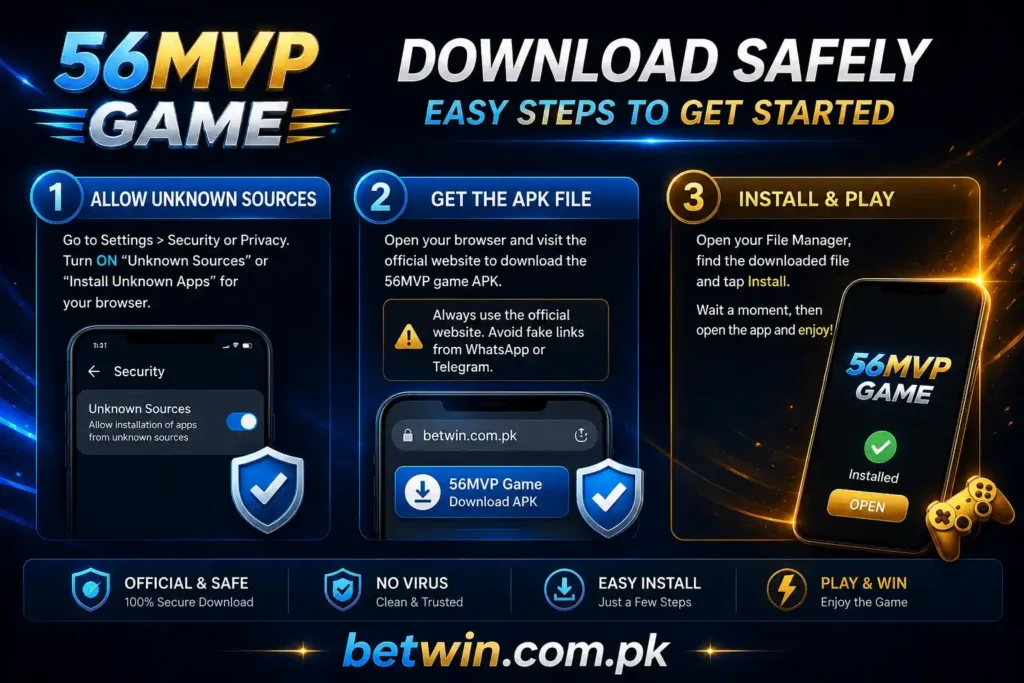 56MVP Game safe download guide Android Pakistan 2026